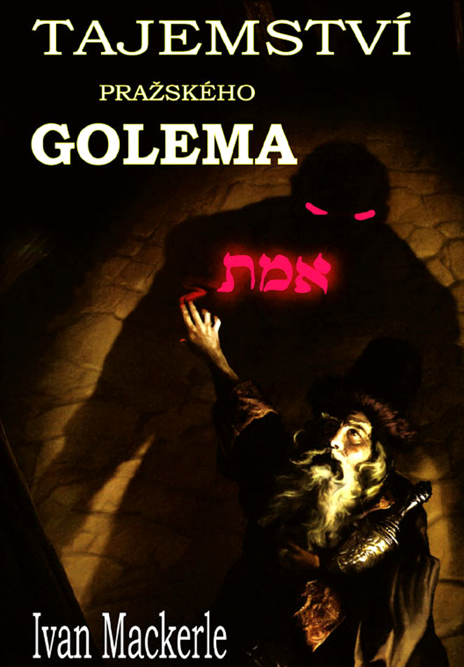 foto Tajemstv� pra�sk�ho Golema